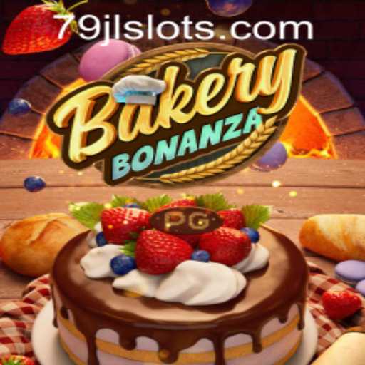 Exploring BakeryBonanza and JLSLOTS Login