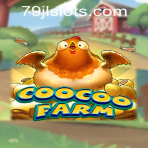 Exploring the Enchanting World of CooCooFarm and Mastering JLSLOTS Login