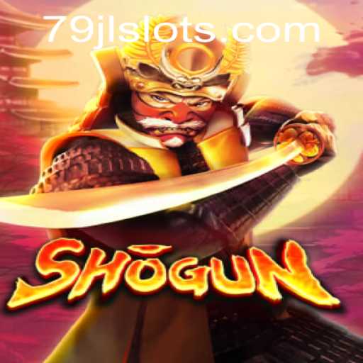 Shogun Game Overview and Engagement with JLSLOTS Login