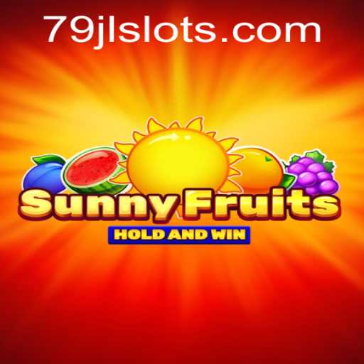 Exploring SunnyFruits: A Vibrant JLSLOTS Login Experience