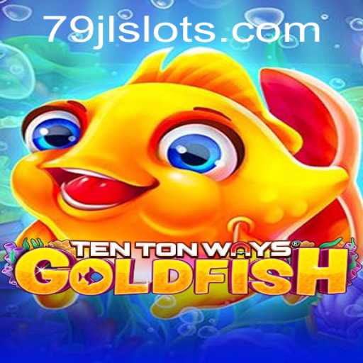 Discover the Exciting World of TenTonWaysGoldfish and JLSLOTS Login